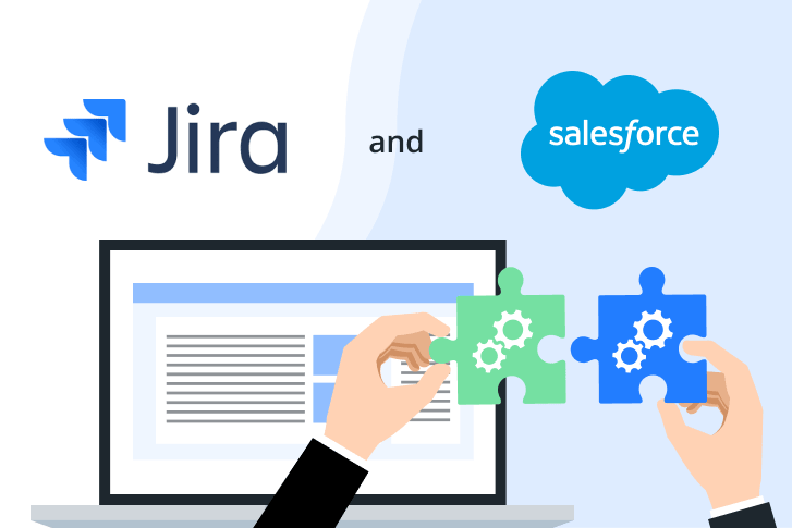 Integration Strategies: Jira and Salesforce for Customer-Centric Project Management